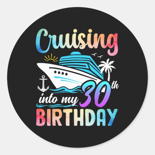 Sticker Rond Croisière Dans Mon 30e Anniversaire 30 Anniversair (Devant)
