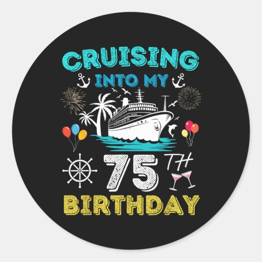 Sticker Rond Croisière Dans Mon 75e anniversaire Croisière 75 A (Devant)