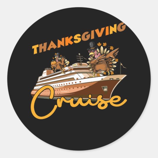 Sticker Rond Croisière de Thanksgiving Drôle Turquie Croisière  (Devant)