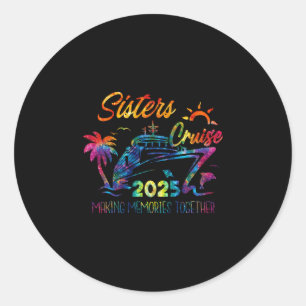 Sticker Rond Croisière des Sœurs 2025 Création de Souvenirs Ens