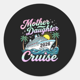Sticker Rond Croisière mère fille 2026 en famille en croisière