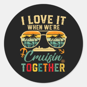 Sticker Rond Croisière Squad 2025 Je L'Aime Quand J'Étais Crois
