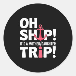 Sticker Rond Croisière vacances ancrage voyage mère fille