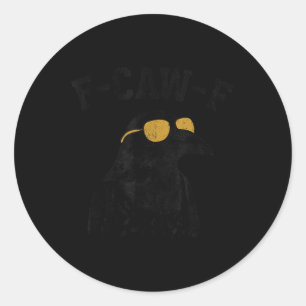 Sticker Rond Crow F-caw-f drôle