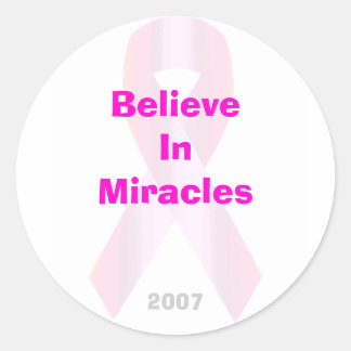 Sticker Rond Croyez En L'Autocollant Miracles