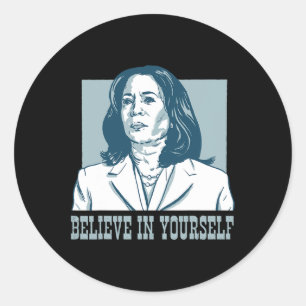 Sticker Rond Croyez En Vous Kamala Harris Pour Le Président El