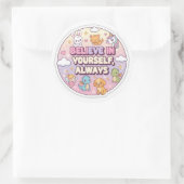 Sticker Rond Croyez en vous-même (Sac)