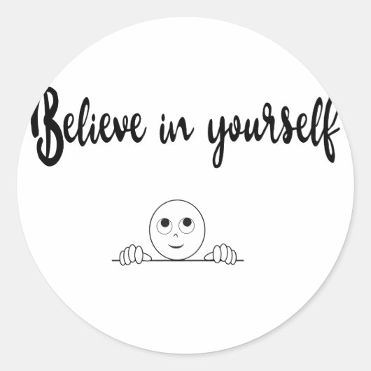 Sticker Rond Croyez En Vous-Même Texte Et Image (Devant)