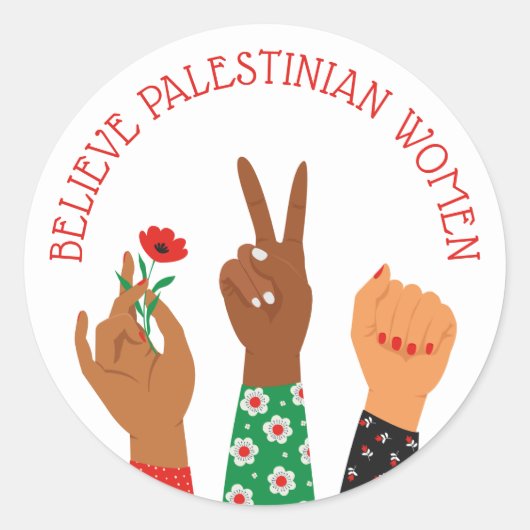 Sticker Rond "Croyez les femmes palestiniennes" Pro-Palestine (Devant)