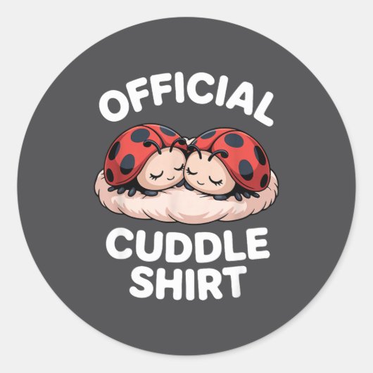 Sticker Rond Cuddle Shirt Cute Ladybug Couple Cozy  (Devant)