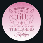 Sticker Rond Custom Cute Happy 60th Birthday<br><div class="desc">Fournitures élégantes personnalisables pour les fêtes d'anniversaire pour les femmes,  avec fausse parties scintillant rose. Personnalisez-le en ajoutant le nom de la fille d'anniversaire.</div>
