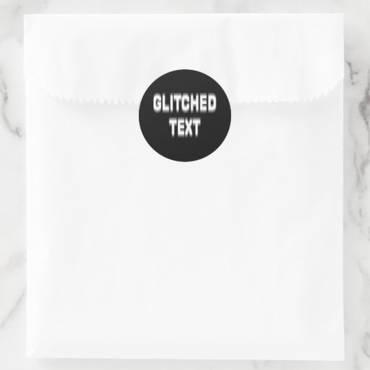 Sticker Rond Custom Distortion Glitched Text Effect (Sac)