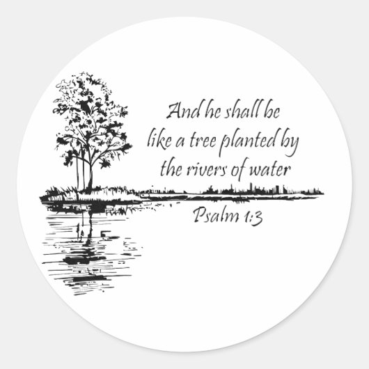 Sticker Rond Custom Name Encouraging Scripture Psalm 1:3 (Devant)