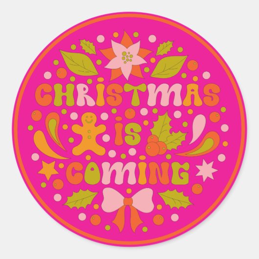 Sticker Rond Custom Retro "Noël arrive" Colorful Fun (Devant)