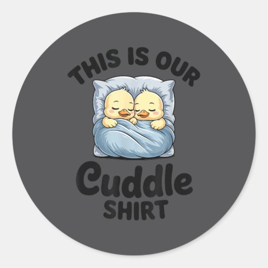 Sticker Rond Cute Duck Couple This Is Our Cuddle  (Devant)