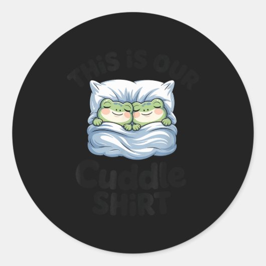 Sticker Rond Cute Frog Couple This Is Our Cuddle  (Devant)