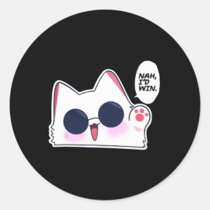 Sticker Rond Cute Funny Chat Funny Anime meme Nah Je gagnerais 
