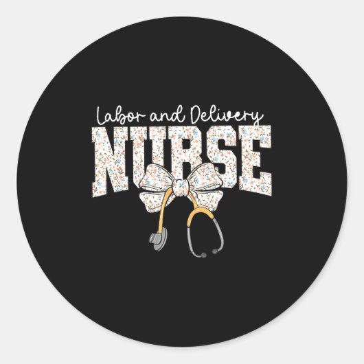 Sticker Rond Cute Labor And Delivery Nurse Stethoscope Coquette (Devant)