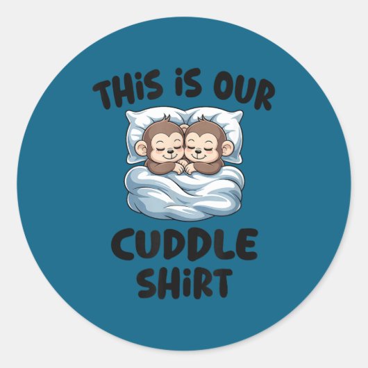 Sticker Rond Cute Monkey Couple This Is Our Cuddle  (Devant)