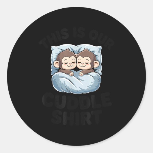 Sticker Rond Cute Monkeys Snuggle This Is Our Cuddle (Devant)