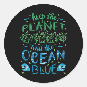 Sticker Rond Cute Save Planet Ecology Eco Bleu Océan Vert