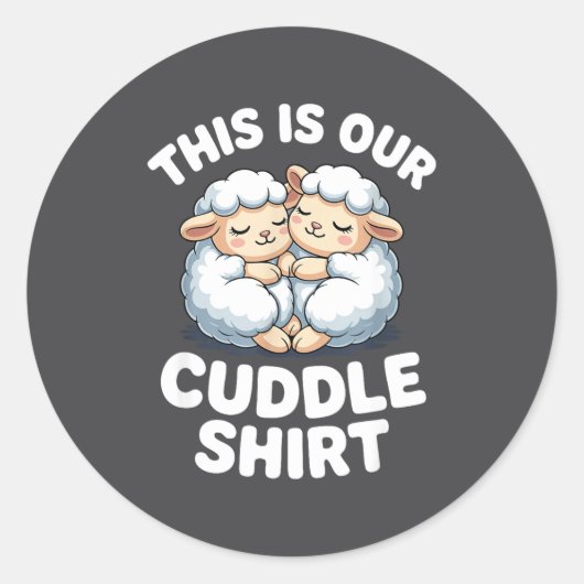 Sticker Rond Cute Sheep Couple This Is Our Cuddle  (Devant)