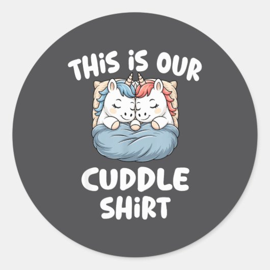 Sticker Rond Cute Unicorn Couple This Is Our Cuddle  (Devant)