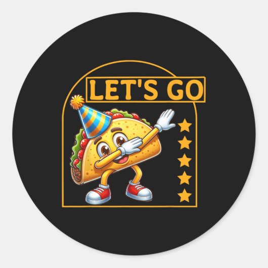Sticker Rond Dabbing Daco Dabbing Taco Allons Taco Humour de fê (Devant)
