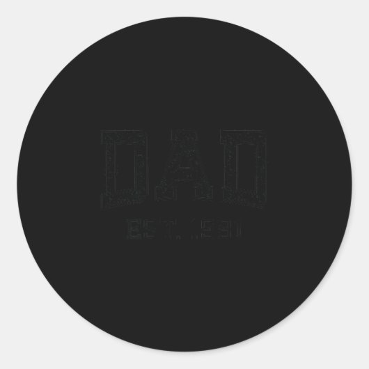 Sticker Rond Dad Est 1981 Dad D Husband Father Grandpa  (Devant)
