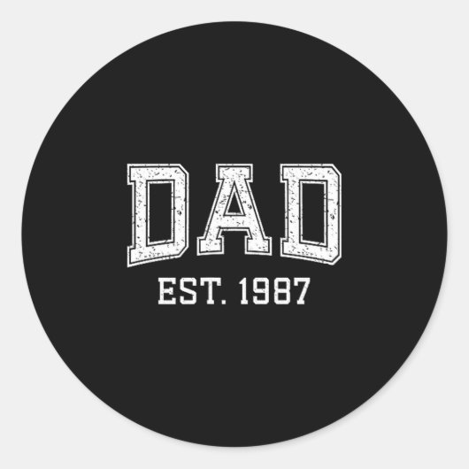 Sticker Rond Dad Est 1987 Dad D Fathers Day Ized  (Devant)