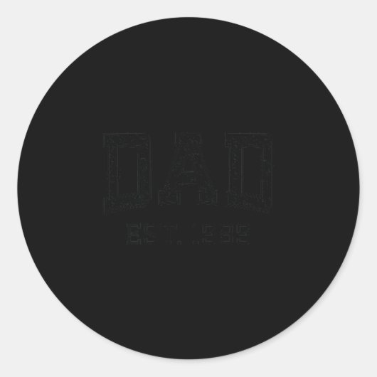 Sticker Rond Dad Est 1989 Dad D Husband Father Grandpa  (Devant)