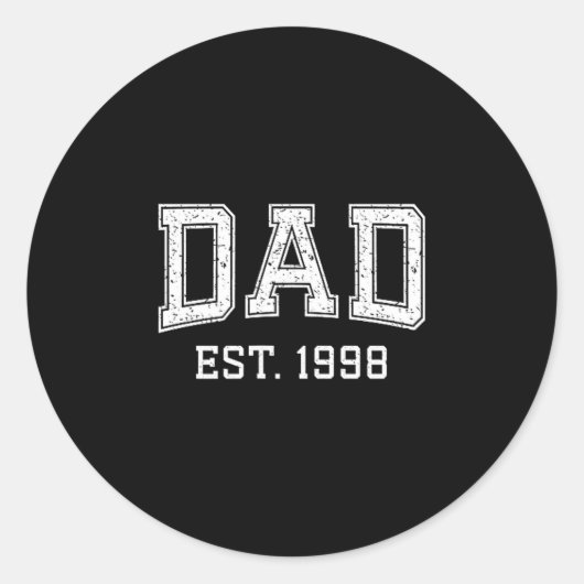 Sticker Rond Dad Est 1998 Dad D Fathers Day Ized  (Devant)