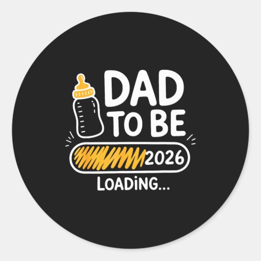 Sticker Rond Dad To Be 2026 Loading Promoted To Daddy 1st Time (Devant)