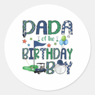Sticker Rond Dada De L'Anniversaire Garçon Trou Dans Un Amoureu