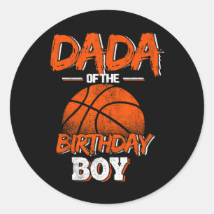 Sticker Rond Dada of the Birthday Boy Basketball Lover Daddy F