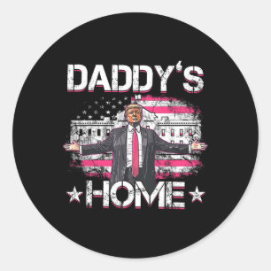 Sticker Rond Daddys Accueil Trump rose 2024 Trump amusant prend