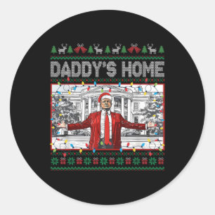 Sticker Rond Daddy's Home Funny Père Noël Trump Christmas Ugly