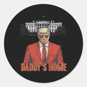 Sticker Rond Daddys Home Maison Blanche Trump 2024