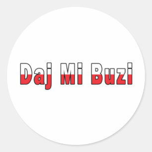 Sticker Rond Daj Mi Buzi - Donnez-moi un baiser