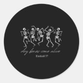 Sticker Rond Dancing Skeleton Dry Bones Come Alive Christian Ha (Devant)