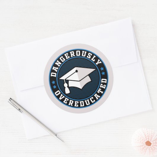 Sticker Rond Dangereusement suréduqués (Enveloppe)