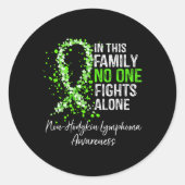 Sticker Rond Dans cette famille combat seul Lymphome non hodgki (Devant)
