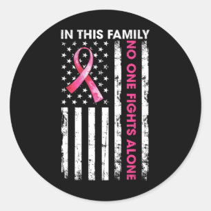 Sticker Rond Dans Cette Famille, Personne Ne Lutte Seul Cancer