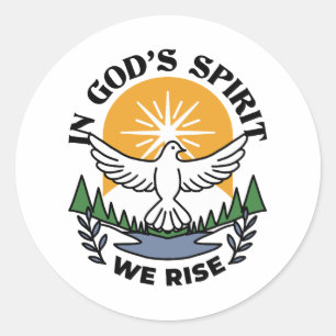 Sticker Rond Dans l’Esprit de Dieu, nous nous élevons - Foi et
