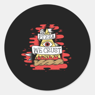 Sticker Rond Dans La Pizza, Nous Croûtons