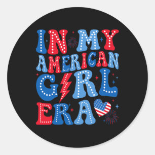 Sticker Rond Dans Mon American Girl Era Retro 4 juillet P Super