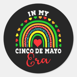 Sticker Rond Dans Mon Cinco De Mayo Era Nacho Fête Moyenne
