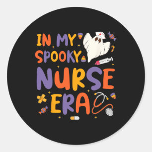 Sticker Rond Dans Mon Époque Éffrayante Infirmière Halloween In