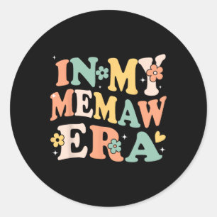 Sticker Rond Dans Mon Ere De Mémo Drôle Sarcastique Super Retro