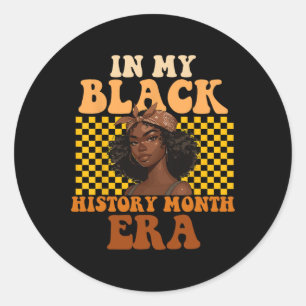 Sticker Rond Dans Mon Histoire Noire Mois Époque Rétro Histoire